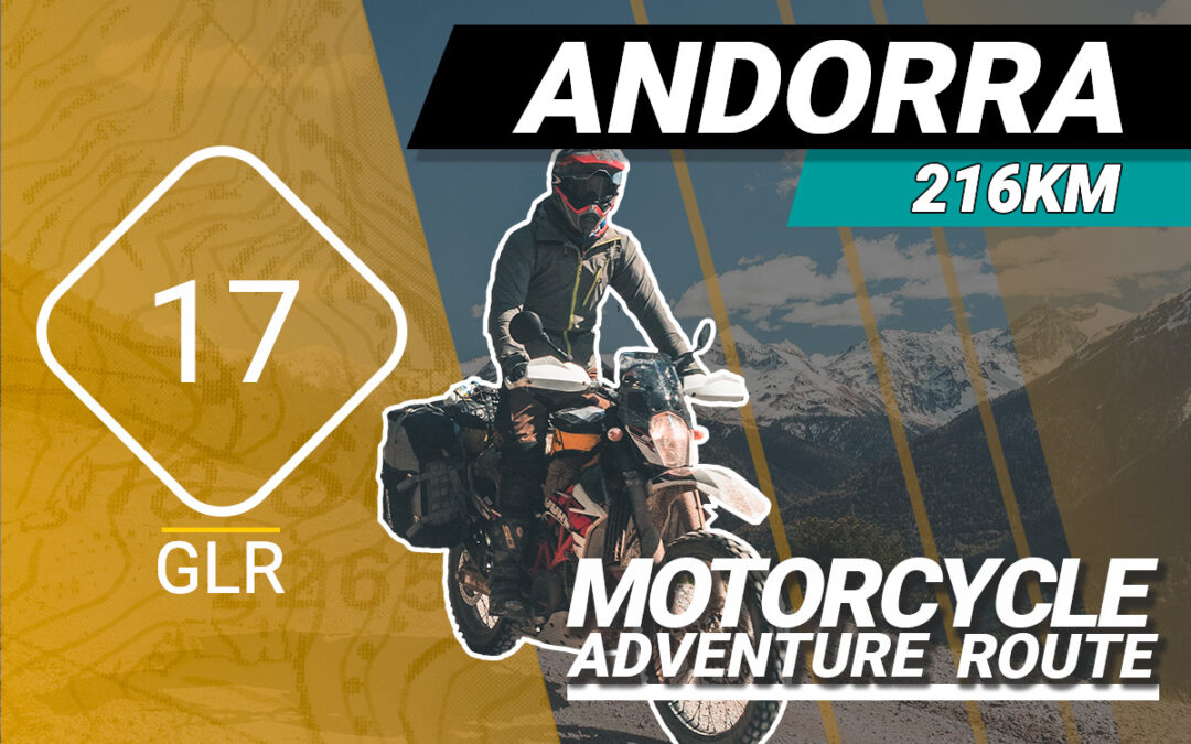 The GLR 17 Motorcycle Adventure Route